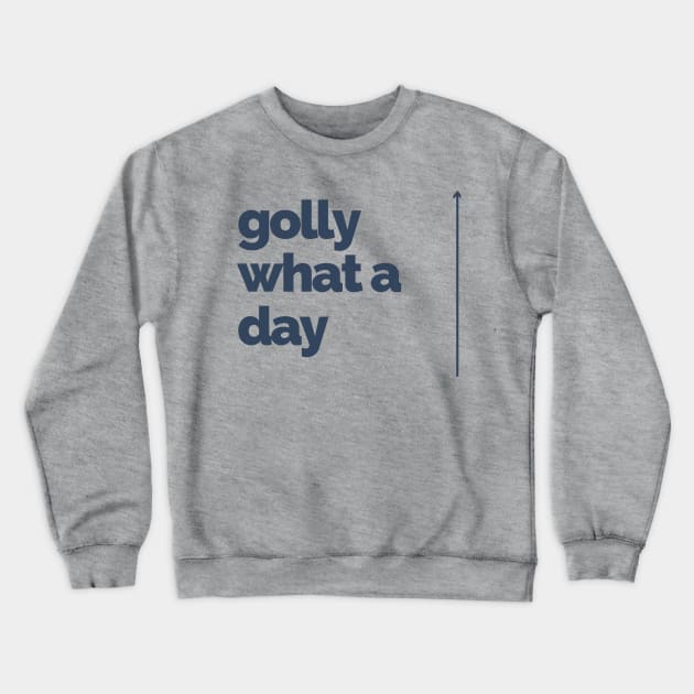 GOLLY Crewneck Sweatshirt by Delally